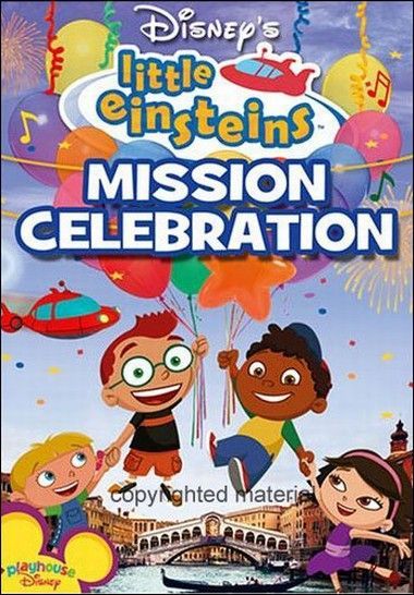 Disney's Little Einsteins: Mission Celebration